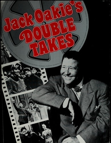 Jack Oakie's Double Takes