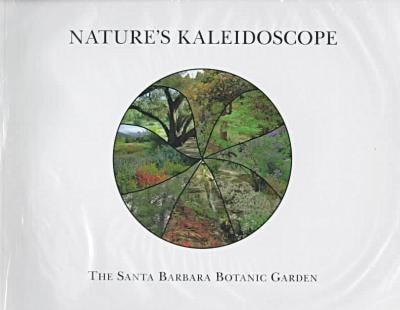 Nature's Kaleidoscope: The Santa Barbara Botanic Garden