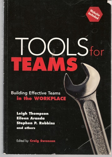 Tools for Teams: Building Effective Teams