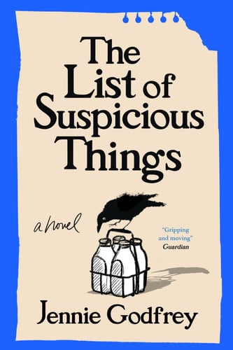 The List of Suspicious Things: A Coming-of-Age Mystery Amid Yorkshire Murders