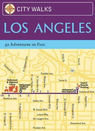 City Walks: Los Angeles: 50 Adventures on Foot