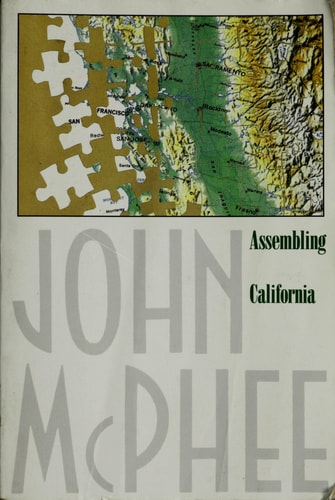 Assembling California (Annals of the Former World, 4)