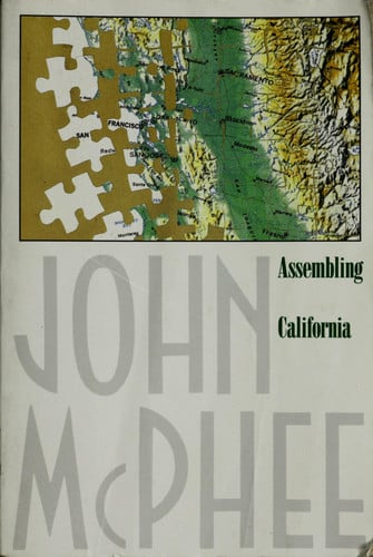 Assembling California (Annals of the Former World, 4)