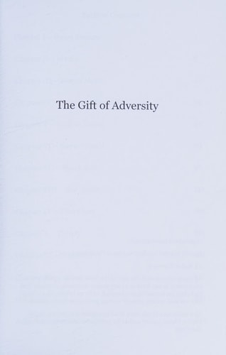 The Gift of Adversity: Overcoming Paralysis and Pain to Find Purpose