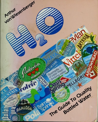H2O: The Guide to Quality Bottled Water