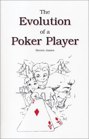 The Evolution of a Poker Player