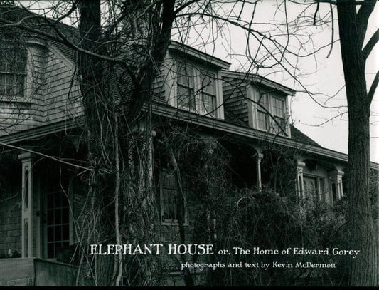 Elephant House: Or, the Home of Edward Gorey (Pomegranate Catalog)