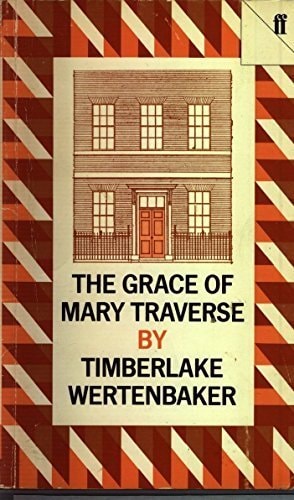 The Grace of Mary Traverse