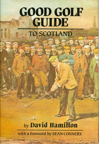 Good Golf Guide to Scotland