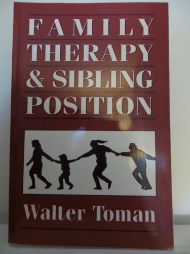 Family Therapy and Sibling Position (The Master Work Series)