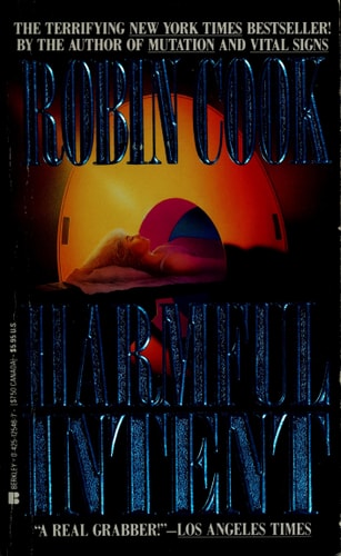 Harmful Intent (A Medical Thriller)