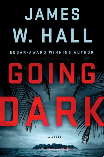 Going Dark: A Thorn Novel (Thorn Mysteries)