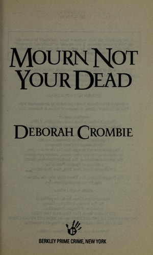Mourn Not Your Dead