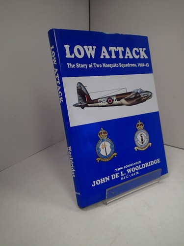 Low Attack: Story of 105 Squadron And 139 Squadron, 1940-43