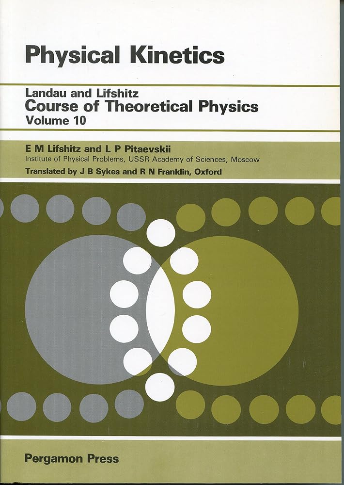 Physical Kinetics: Course of Theoretical Physics, Vol. 10 cover image