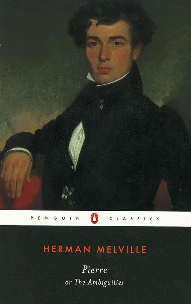 Pierre: or, The Ambiguities (Penguin Classics) cover image