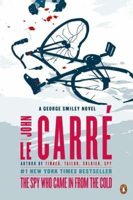 The Spy Who Came in from the Cold: A George Smiley Novel cover