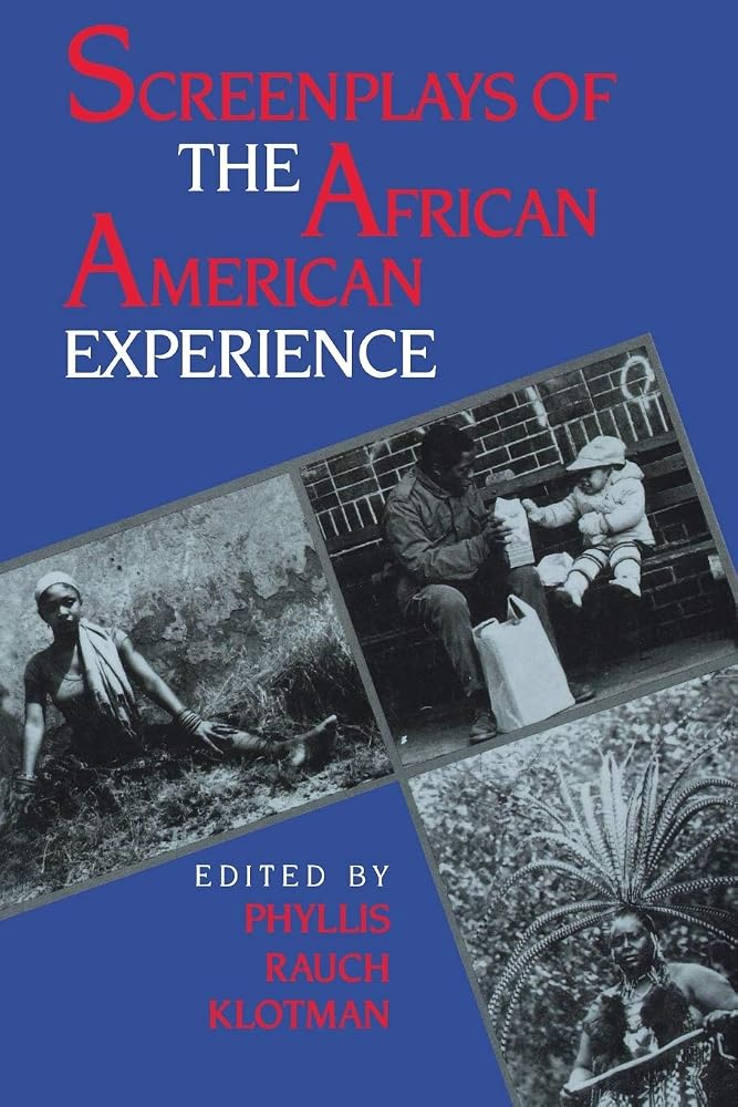 Screenplays of the African American Experience (Blacks in the Diaspora) cover image