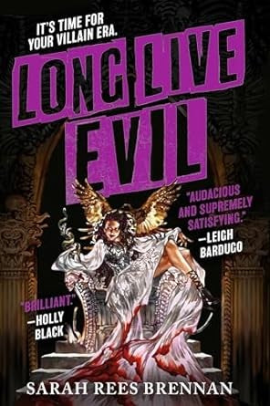 Long Live Evil (Time of Iron, 1) cover