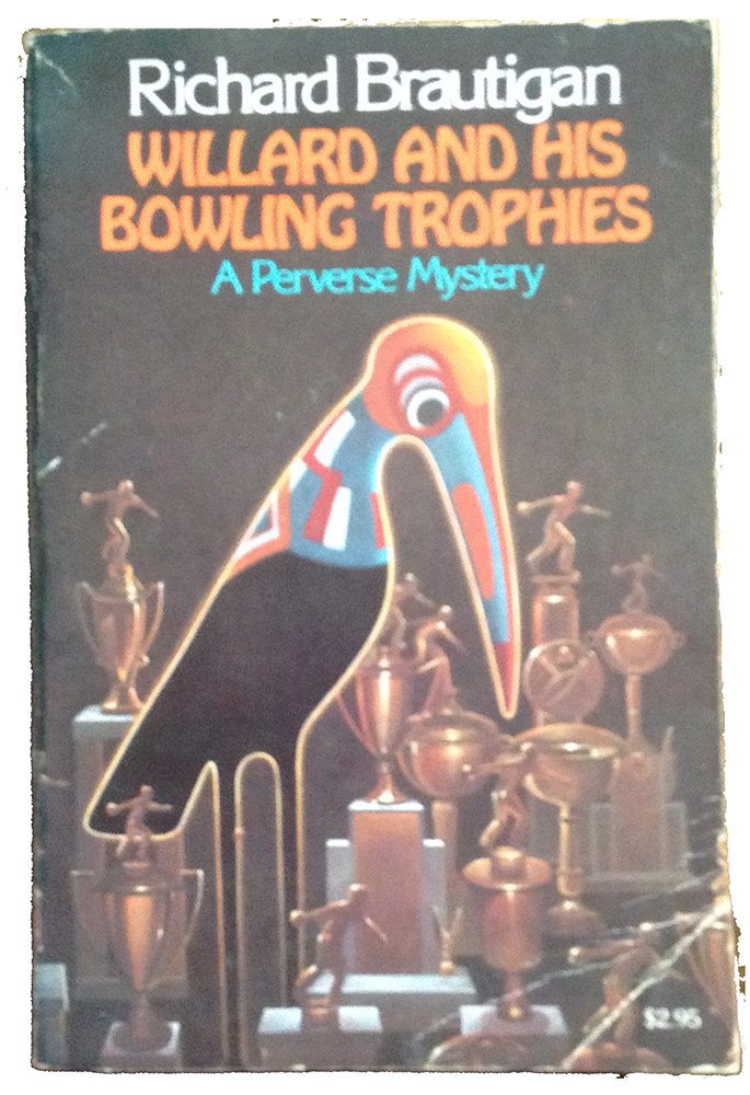 Willard and His Bowling Trophies (Picador Books) cover image
