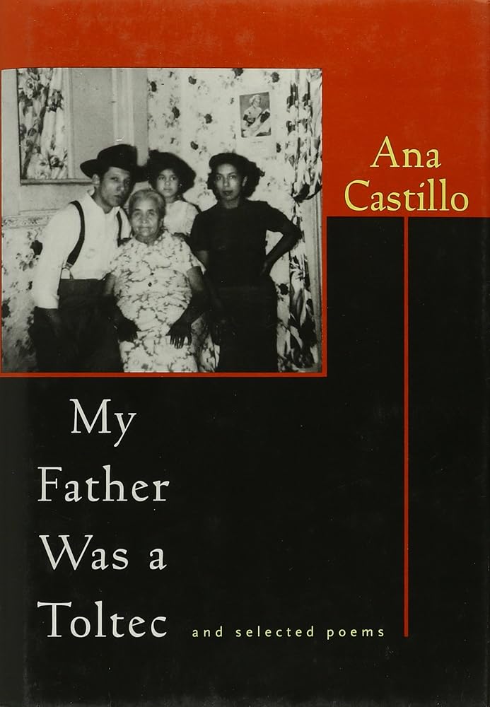 My Father Was a Toltec: And Selected Poems : 1973 1988 cover image