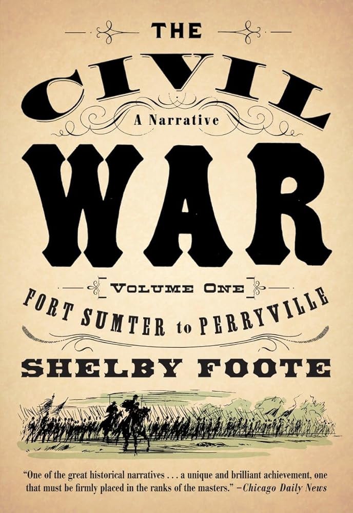 The Civil War: A Narrative: Volume 1: Fort Sumter to Perryville: 001 cover image