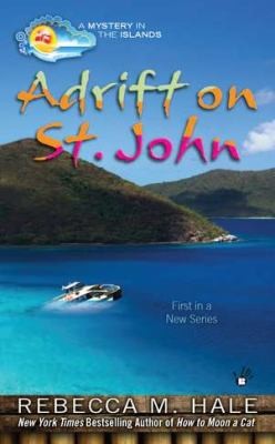 Adrift on St. John (Mystery in the Islands) cover