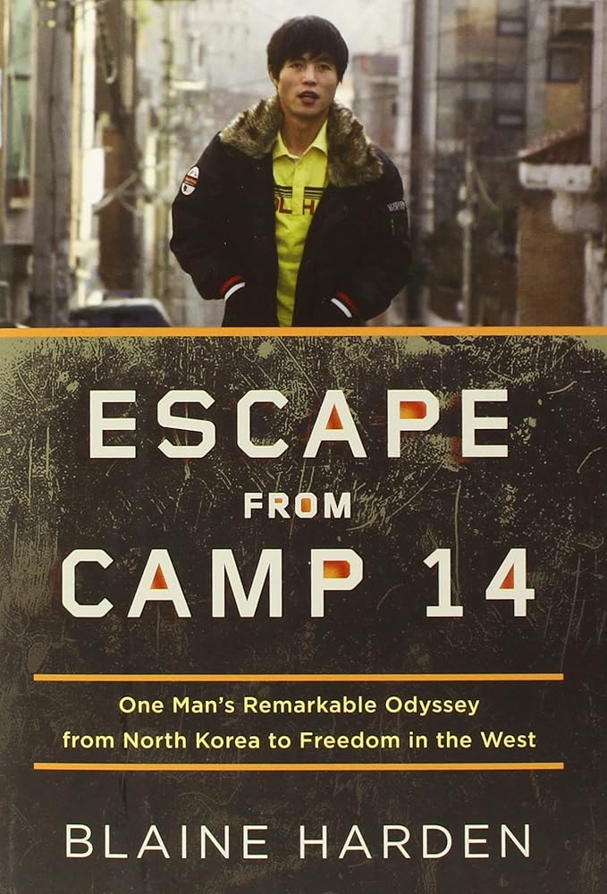 Escape from Camp 14: One Man's Remarkable Odyssey from North Korea to Freedom in the West cover image