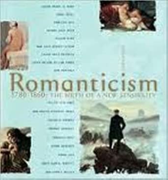 Romanticism, 1780-1860: The Birth of a New Sensibility cover image