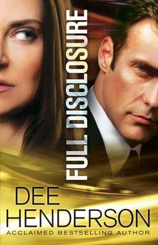 Full Disclosure: (A Contemporary Crime and Detective Romantic Suspense Thriller) cover