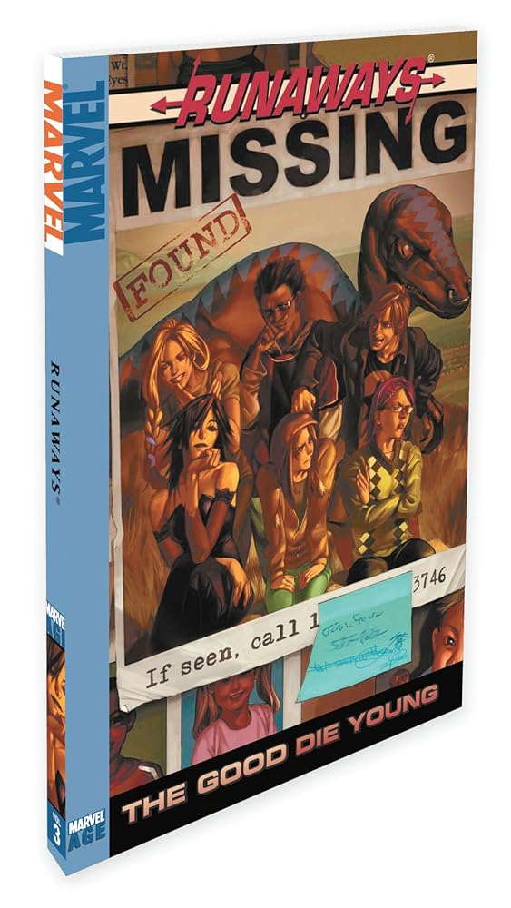 Runaways, Vol. 3: The Good Die Young cover image
