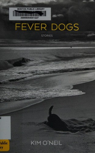 Fever Dogs: Stories cover