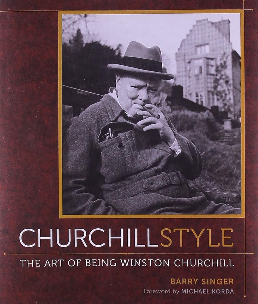 Churchill Style: The Art of Being Winston Churchill cover image