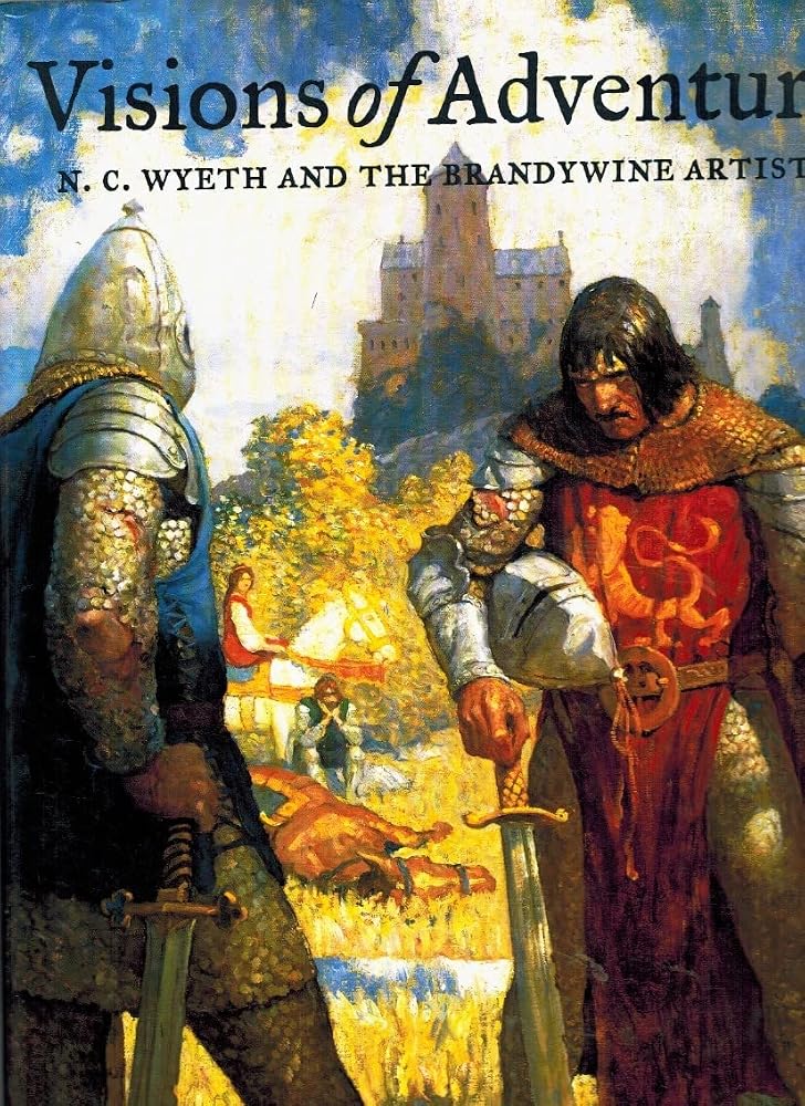 Visions of Adventure: N. C. Wyeth and the Brandywine Artists cover image