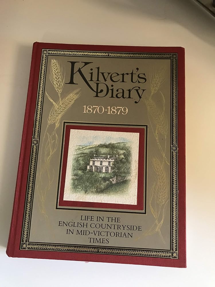 Kilvert's Diary: 1870-1879: Life in the English Countryside in Mid-Victorian Times cover image