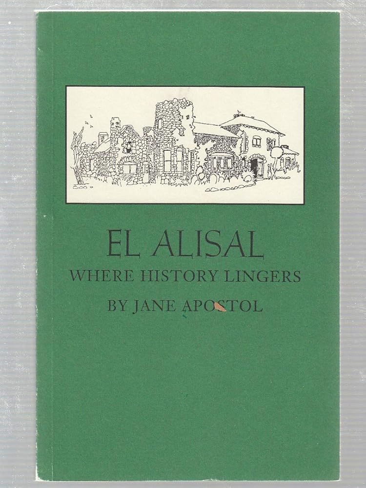 El Alisal: Where History Lingers cover image