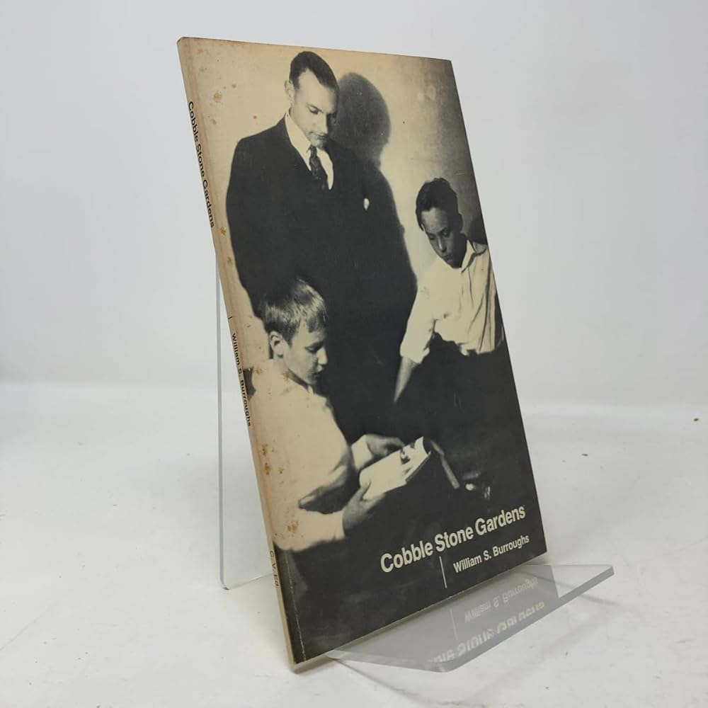 Cobble Stone Gardens: A Burroughs Memoir cover image