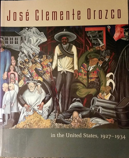 Jose Clemente Orozco in the United States, 1927-1934 cover image