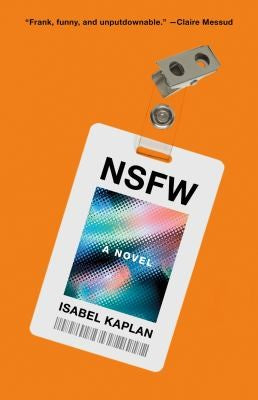 NSFW: A Novel cover