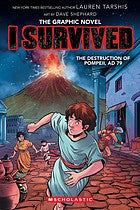 I Survived the Destruction of Pompeii, AD 79 (I Survived Graphic Novel #10) (10) cover