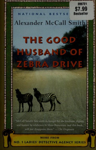 The Good Husband of Zebra Drive (No. 1 Ladies' Detective Agency, Book 8) cover