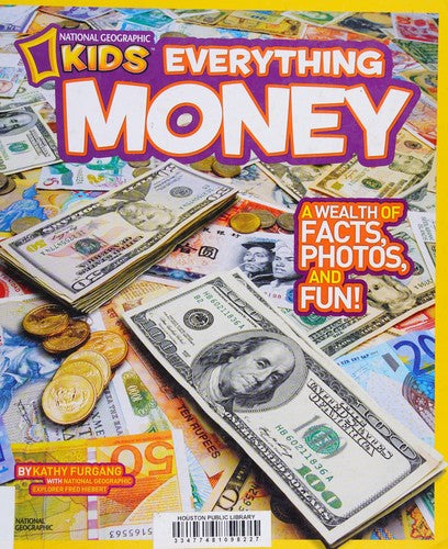 National Geographic Kids Everything Money: A wealth of facts, photos, and fun! cover