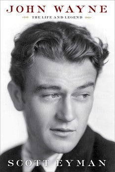 John Wayne: The Life and Legend cover
