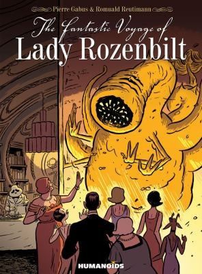 The Fantastic Voyage of Lady Rozenbilt: Slightly Oversized cover