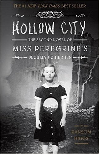 Hollow City the Second Novel of Miss Peregrine's Peculiar Children By Ransom Riggs [Paperback] cover