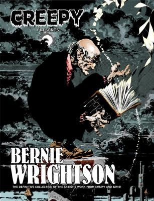 Creepy Presents Bernie Wrightson (Creepy Archives) cover