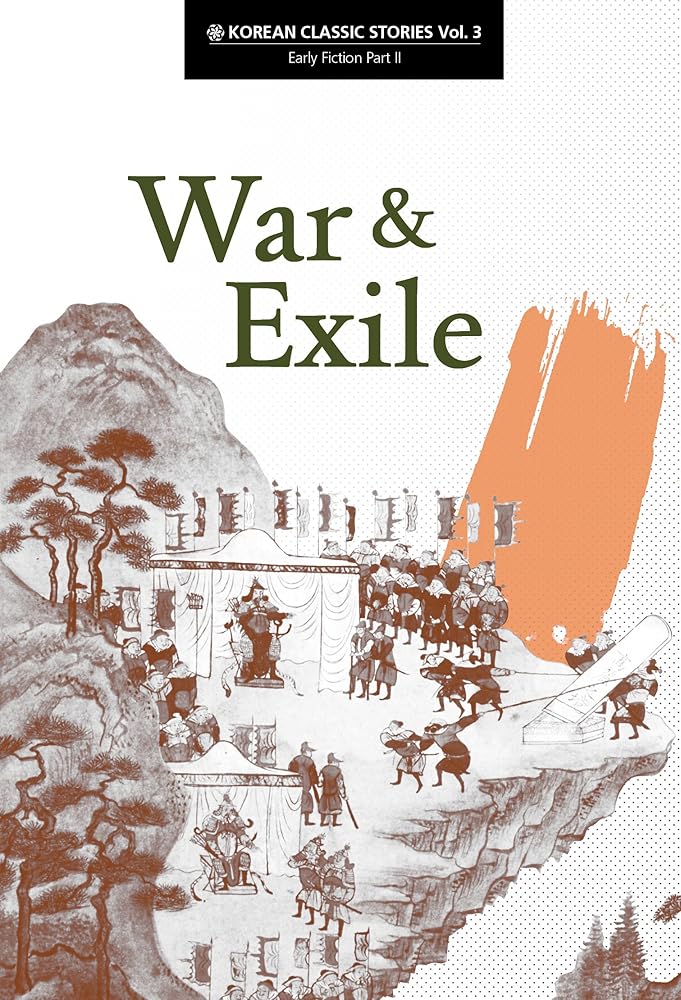 Korean Classic Stories: War & Exile (vol. 3) cover image
