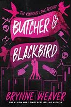 Butcher & Blackbird: The Ruinous Love Trilogy cover