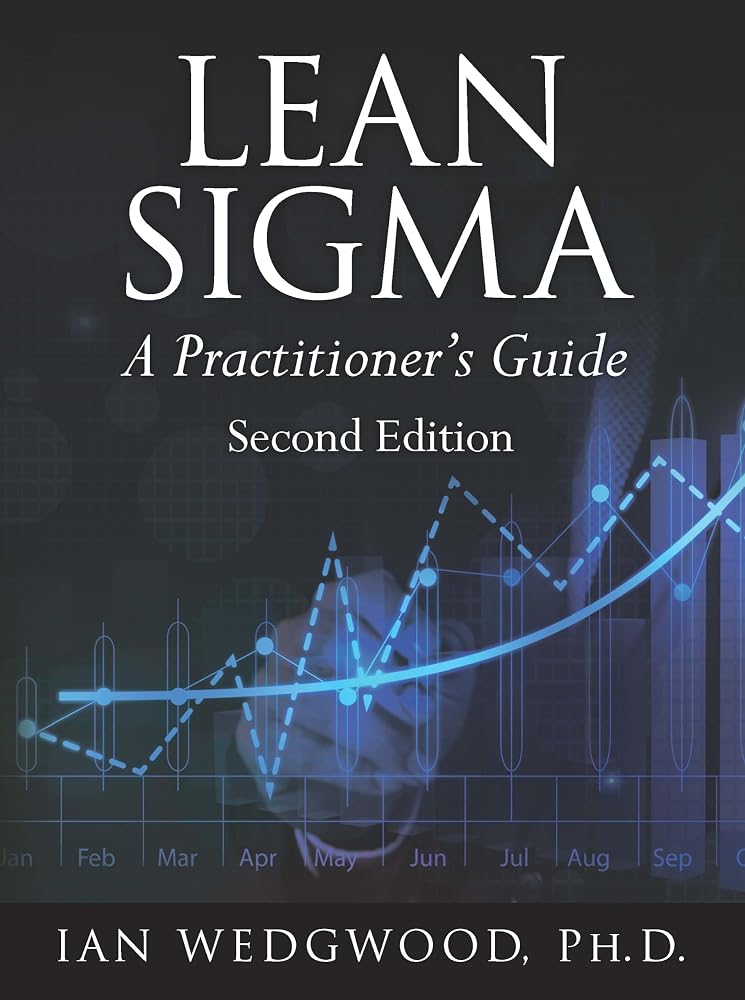 Lean Sigma: A Practitioner's Guide cover image