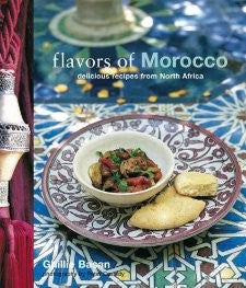 Flavors of Morocco: Delicious Recipes from North Africa cover